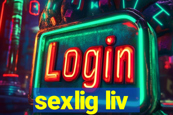 sexlig liv